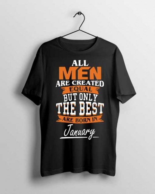 Best Men Are Born in January Men's T-shirt