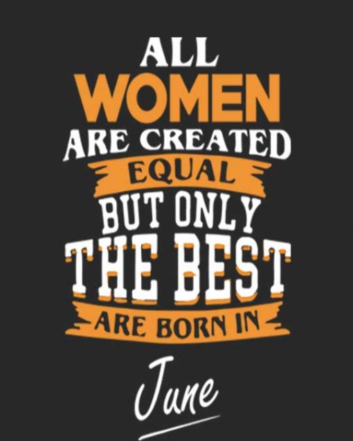 Best Women Are Born In June Unisex T-shirt