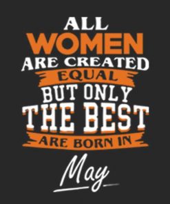Best Women are Born in May Unisex T-shirt