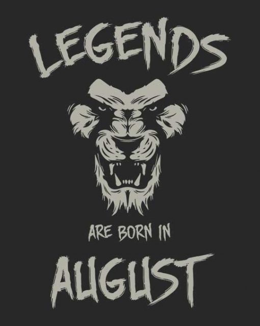 Legends Are Born in August Unisex T-shirt