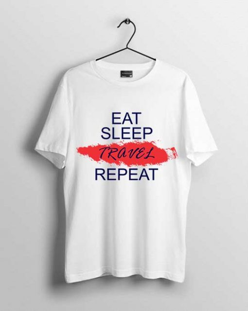 Eat Sleep Travel T shirt